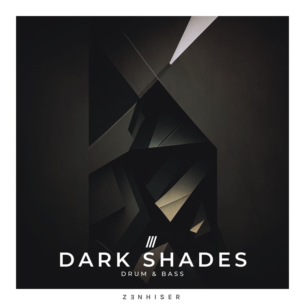Dark Shades by Zenhiser. Unleash the Drum & Bass Sample Power!