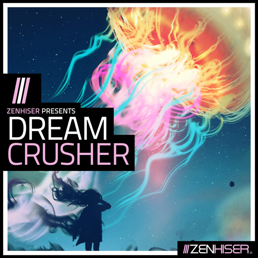 Zenhiser  Dream Crusher. Download 4,8GB Of Chilled Samples & Loops