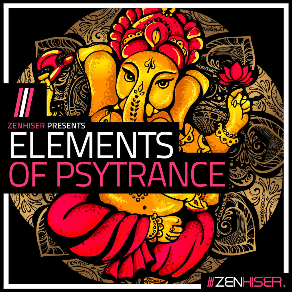Zenhiser | Elements Of Psytrance. This Year's Must Have