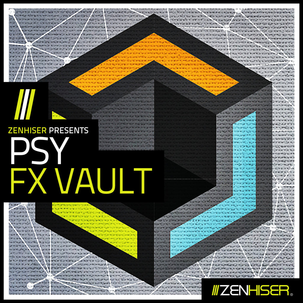 Zenhiser | Psy FX Vault. 2.4GB Of Psytrance FX Sounds