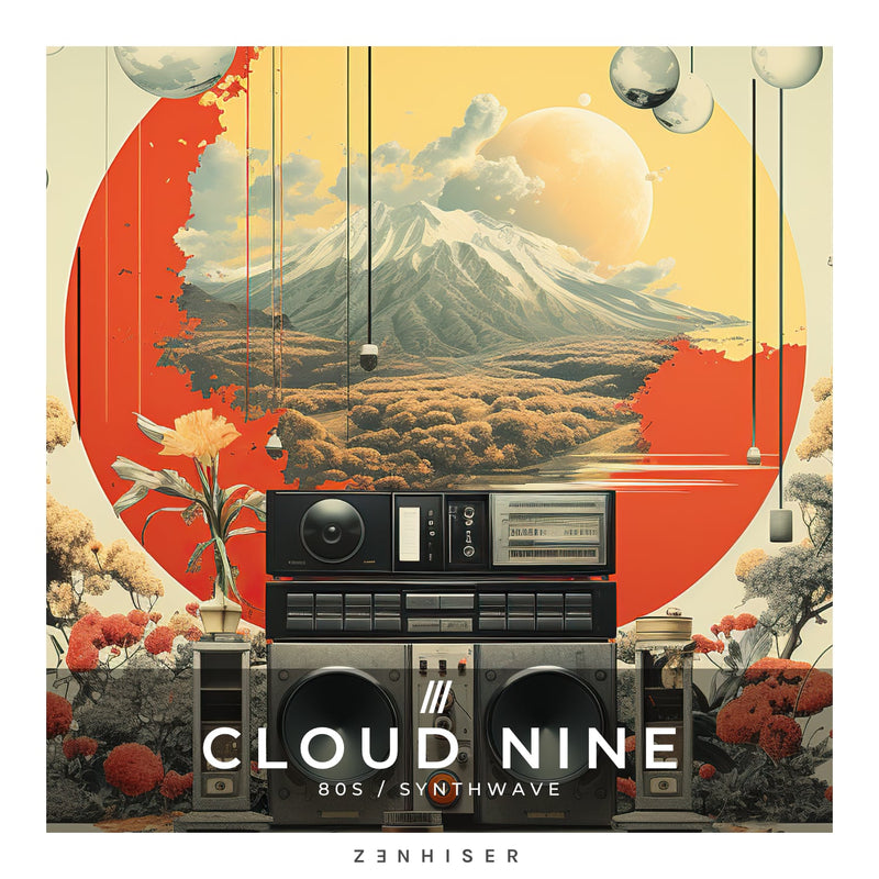 Cloud Nine by Zenhiser. 80s / Synthwave Sounds & Loops + Vocals