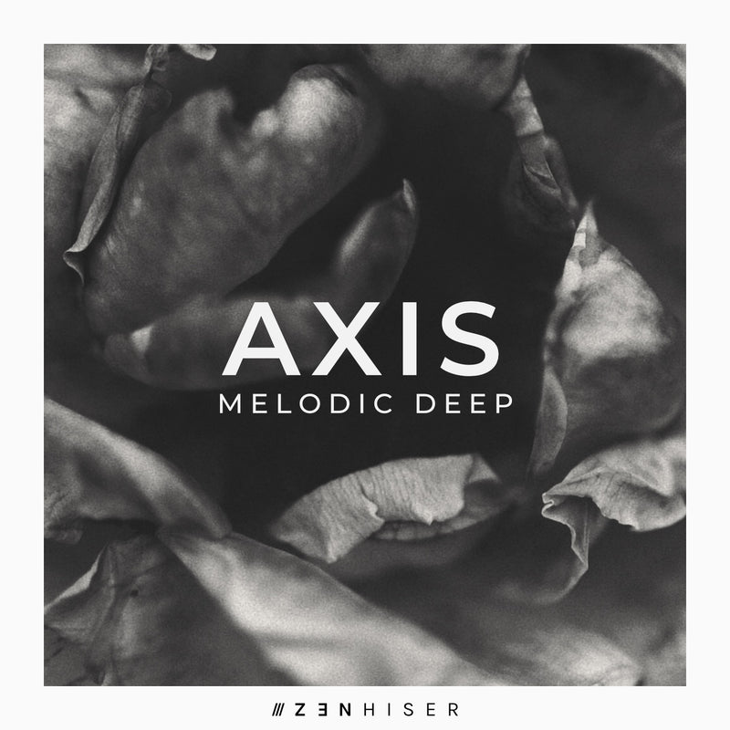 Axis - Melodic Deep