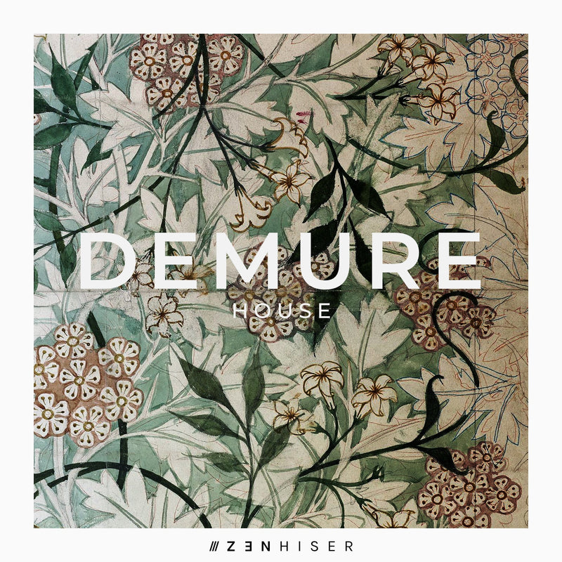 Demure - House