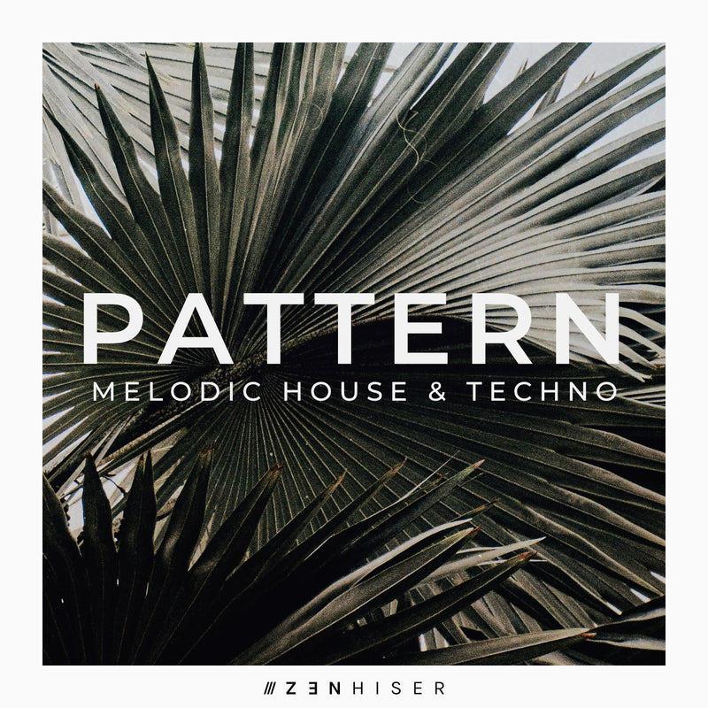 Pattern - Melodic House & Techno
