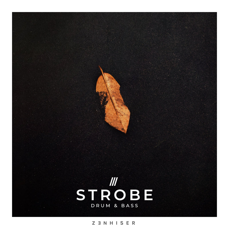 Strobe - Drum & Bass