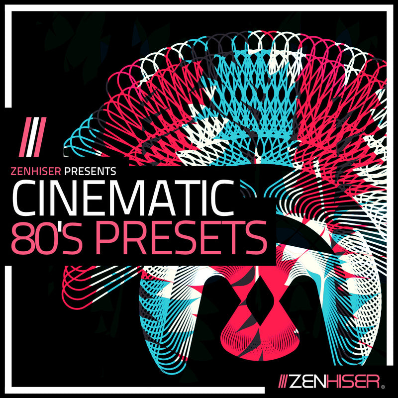 Cinematic 80’s Presets