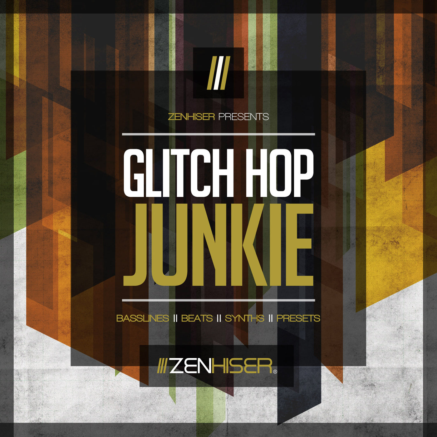 Zenhiser - Glitch Hop Junkie. 230 Funkin Glitch Sounds