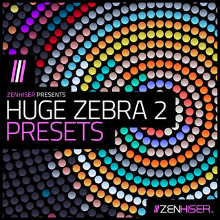 Huge Zebra 2 Presets