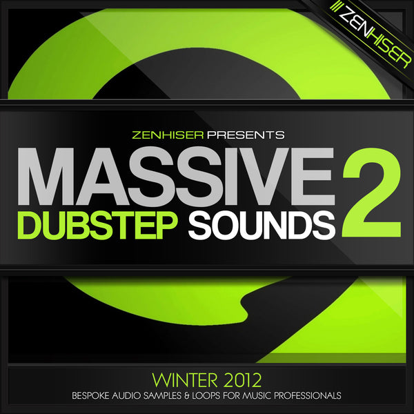 Zenhiser - Massive Dubstep Sounds 2. 100 Gigantic NI Massive