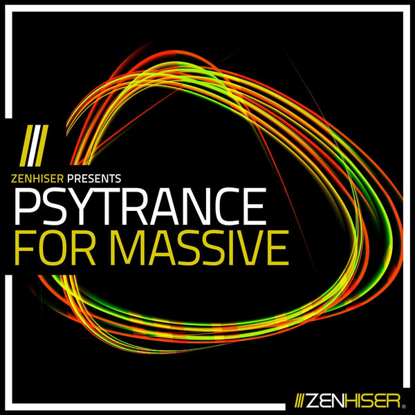 Zenhiser | Psytrance For Massive. 173 Psytrance Presets You Must Have
