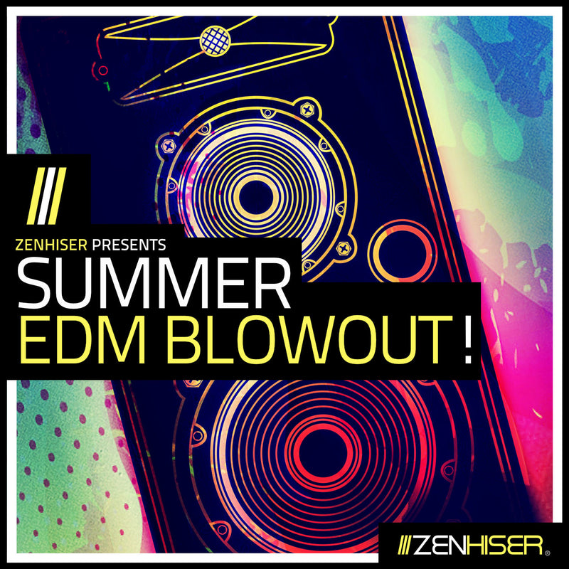 Summer EDM Blowout!
