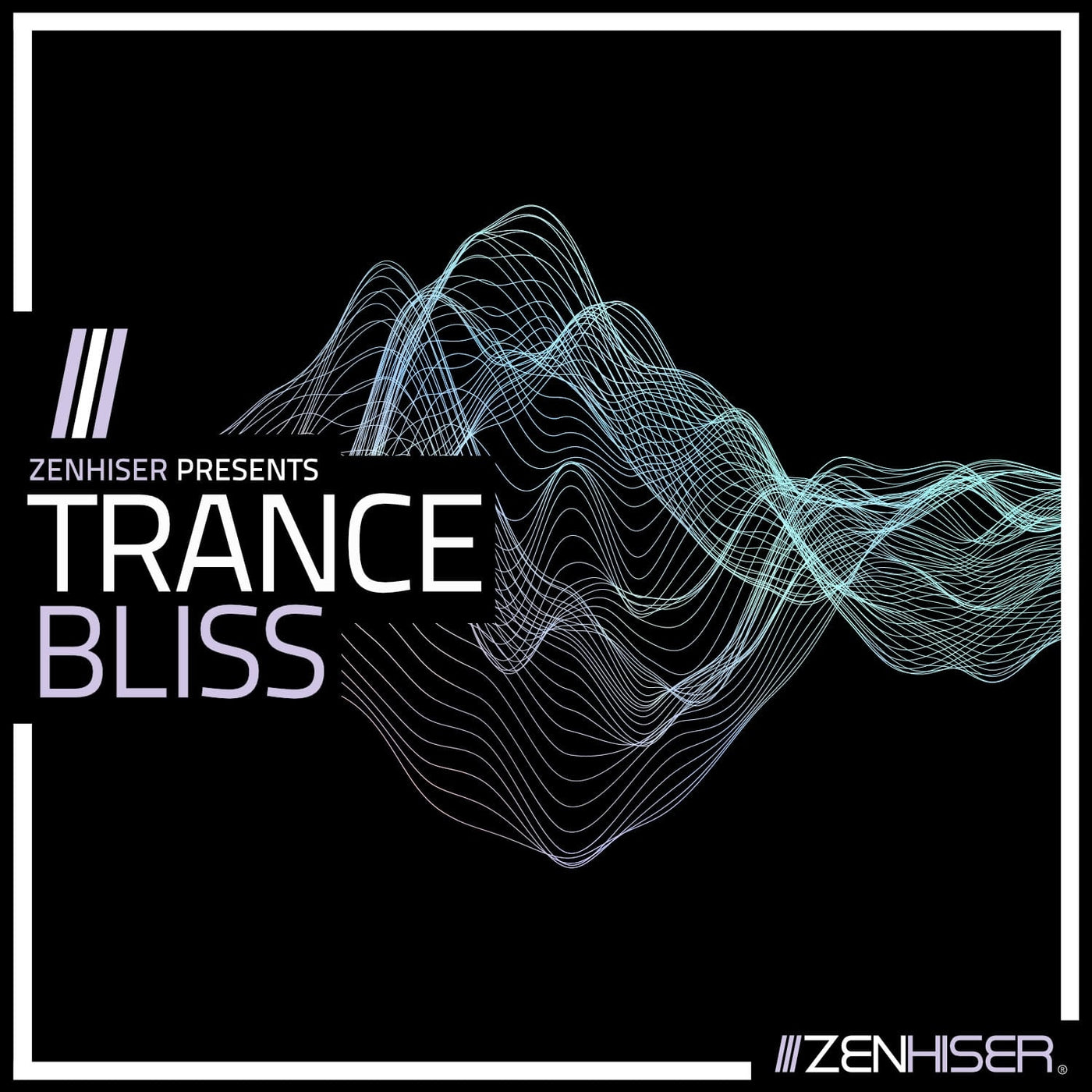 Zenhiser | Trance Bliss. 680 New Trance Samples, Loops & Vocals